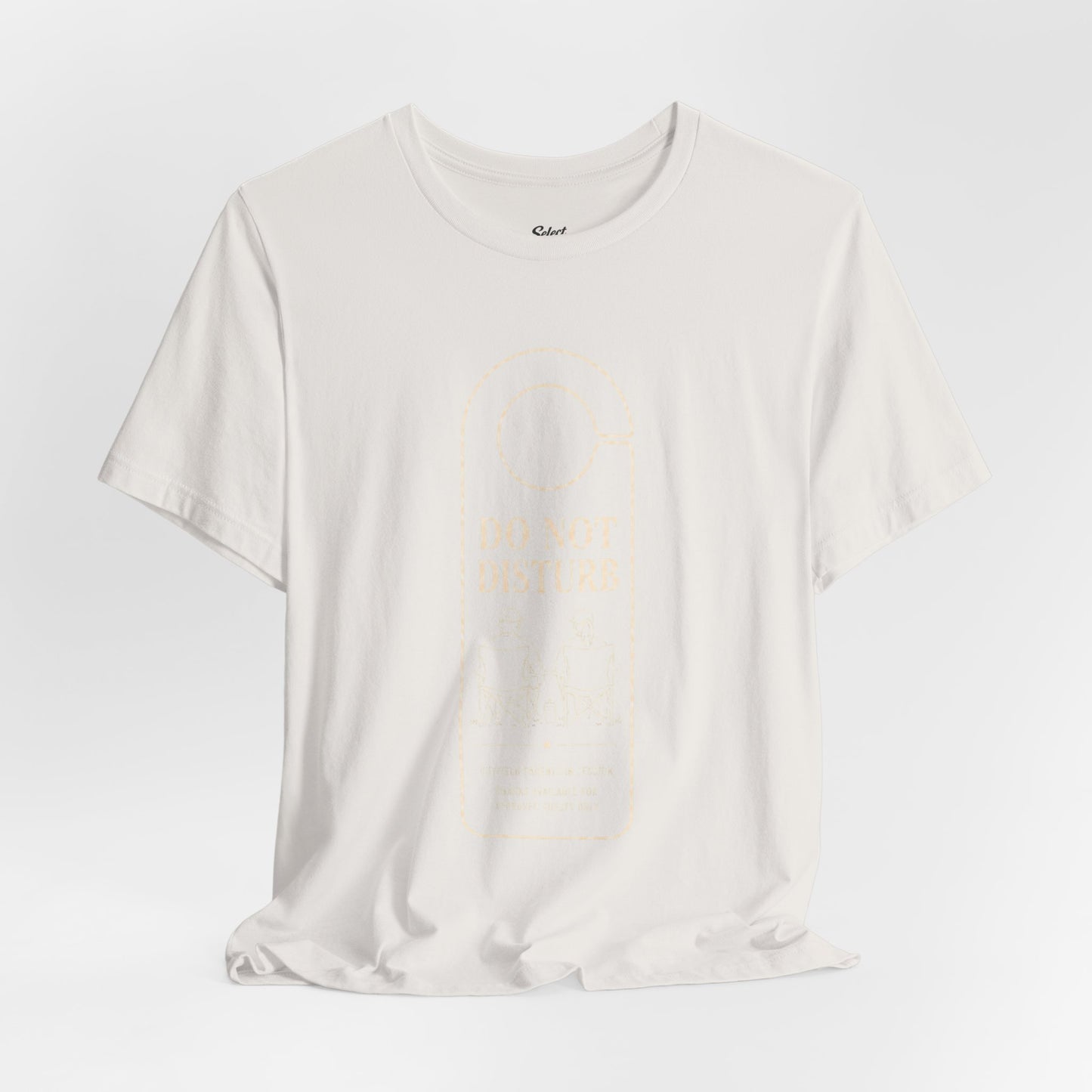 Do Not Disturb T-Shirt