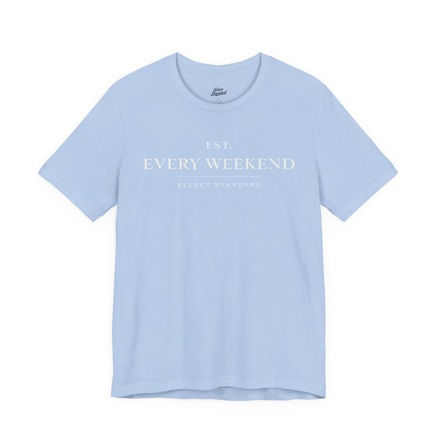 Minimalist Every Weekend T-shirt