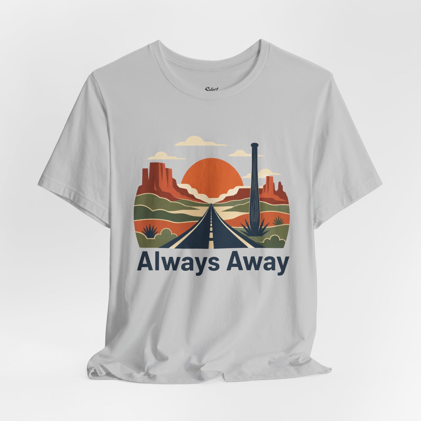 Always Away T-Shirt