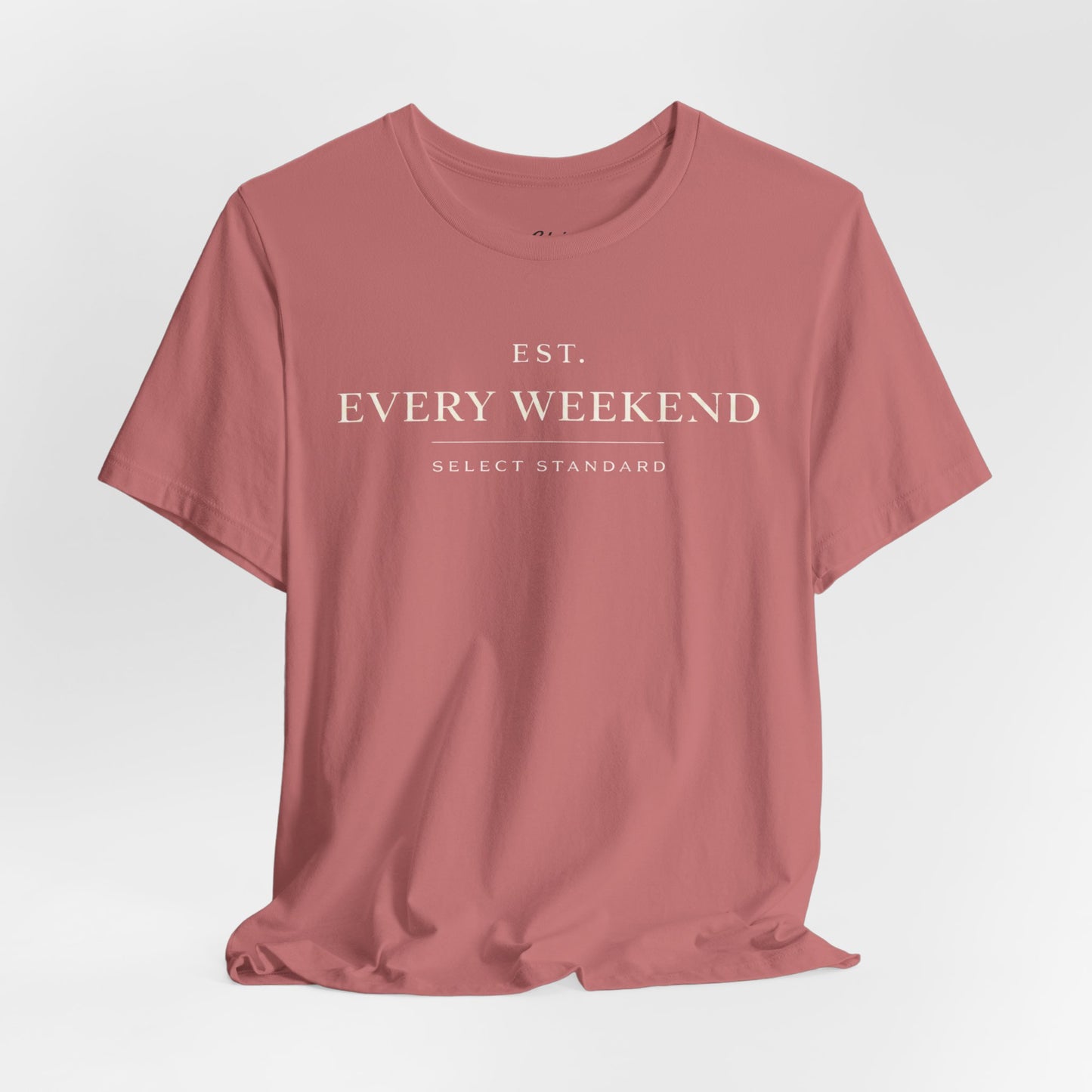 Minimalist Every Weekend T-shirt