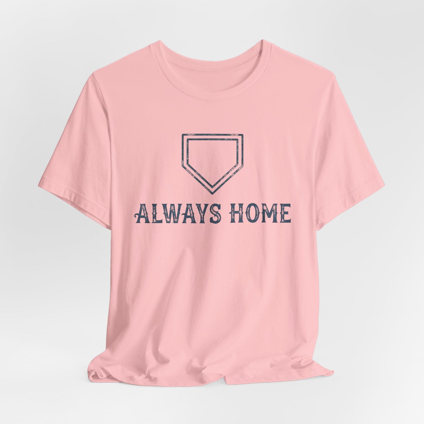 Always Home T-shirt