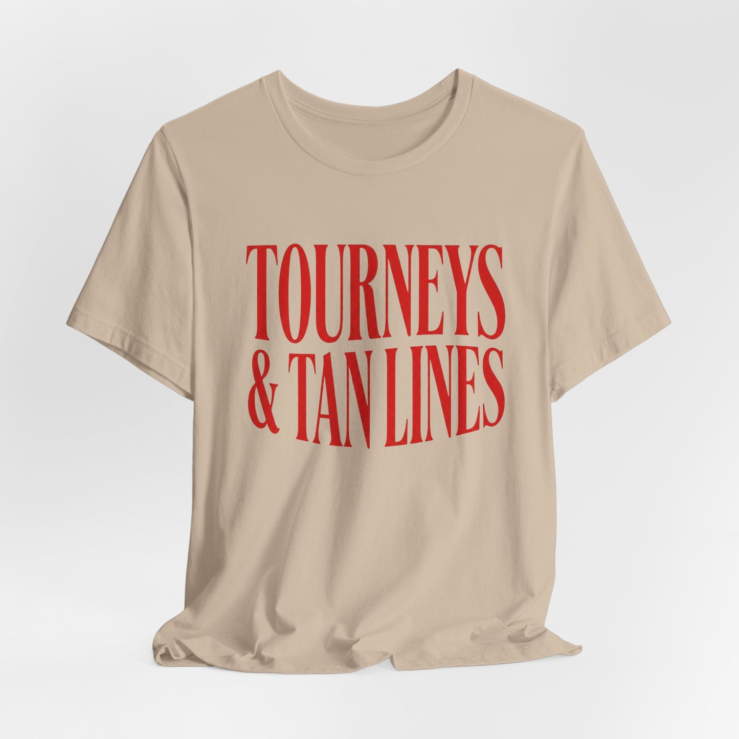 Tourneys & Tan Lines T-shirt