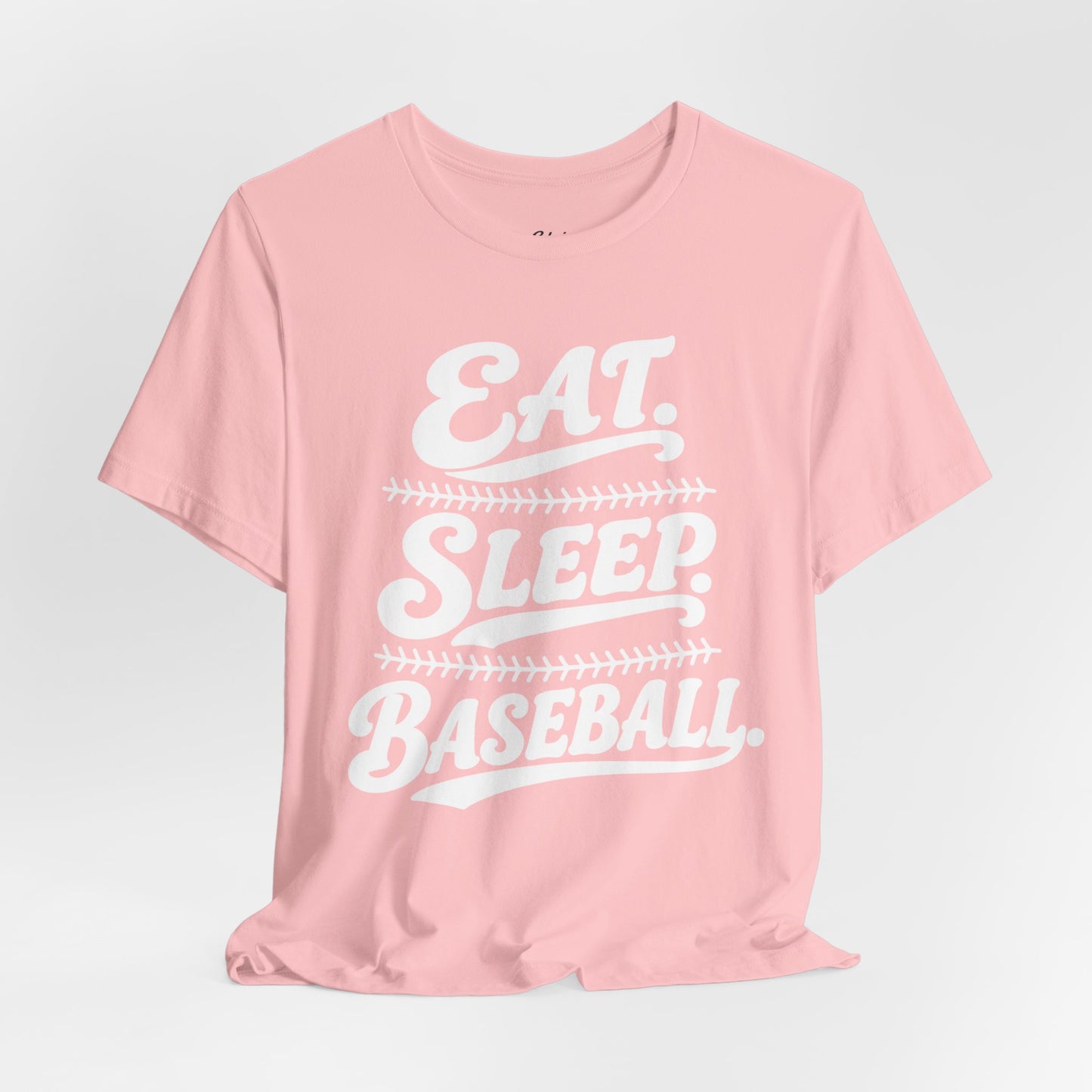 Eat. Sleep. Baseball. T-shirt