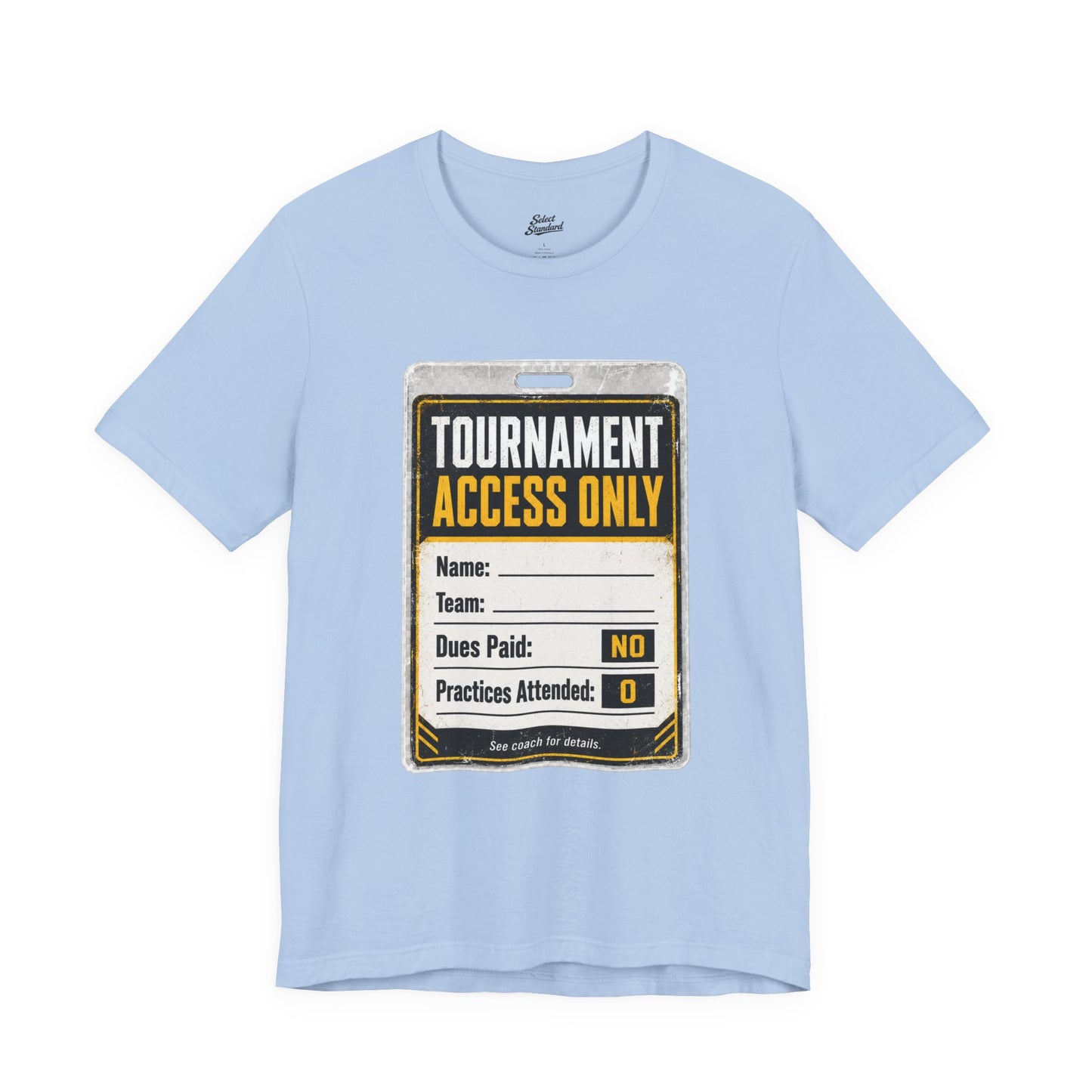 VIP Pickup Player T-Shirt