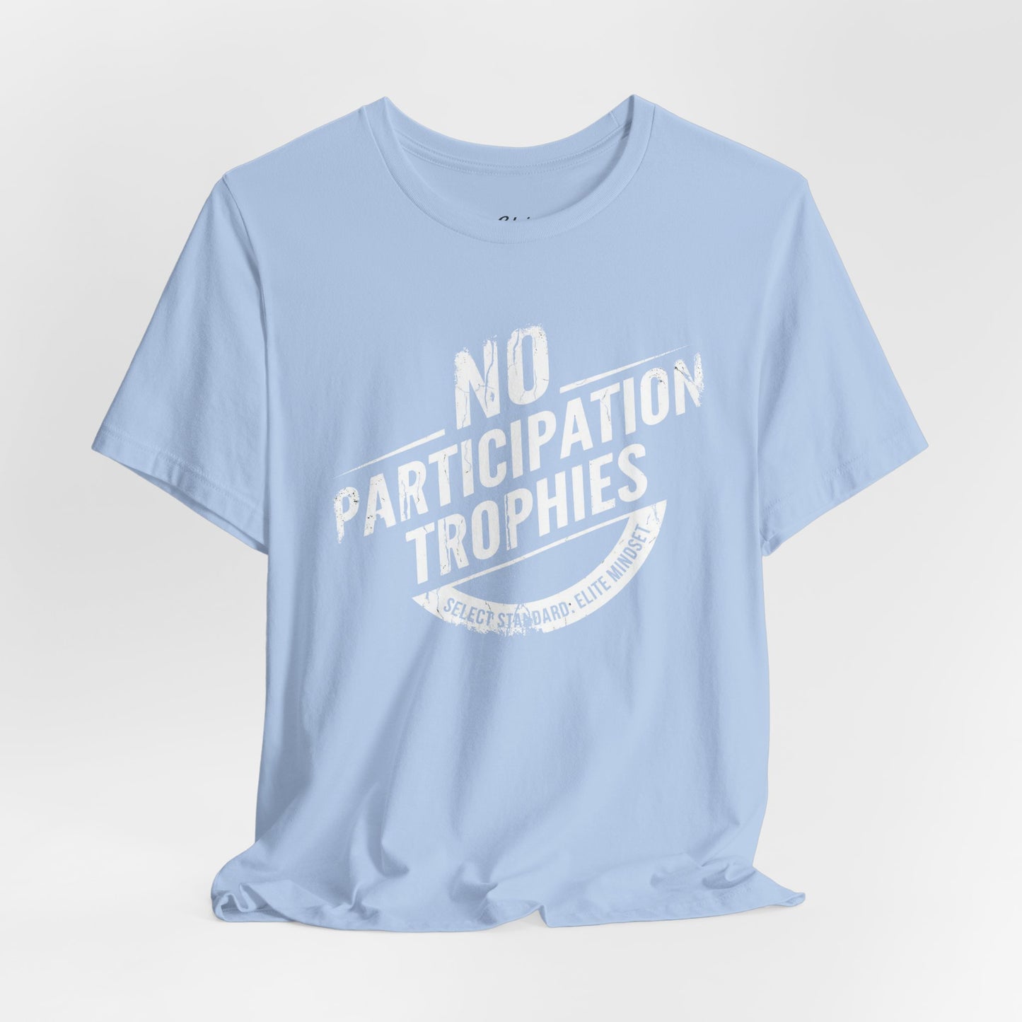 Participation Trophies T-shirt