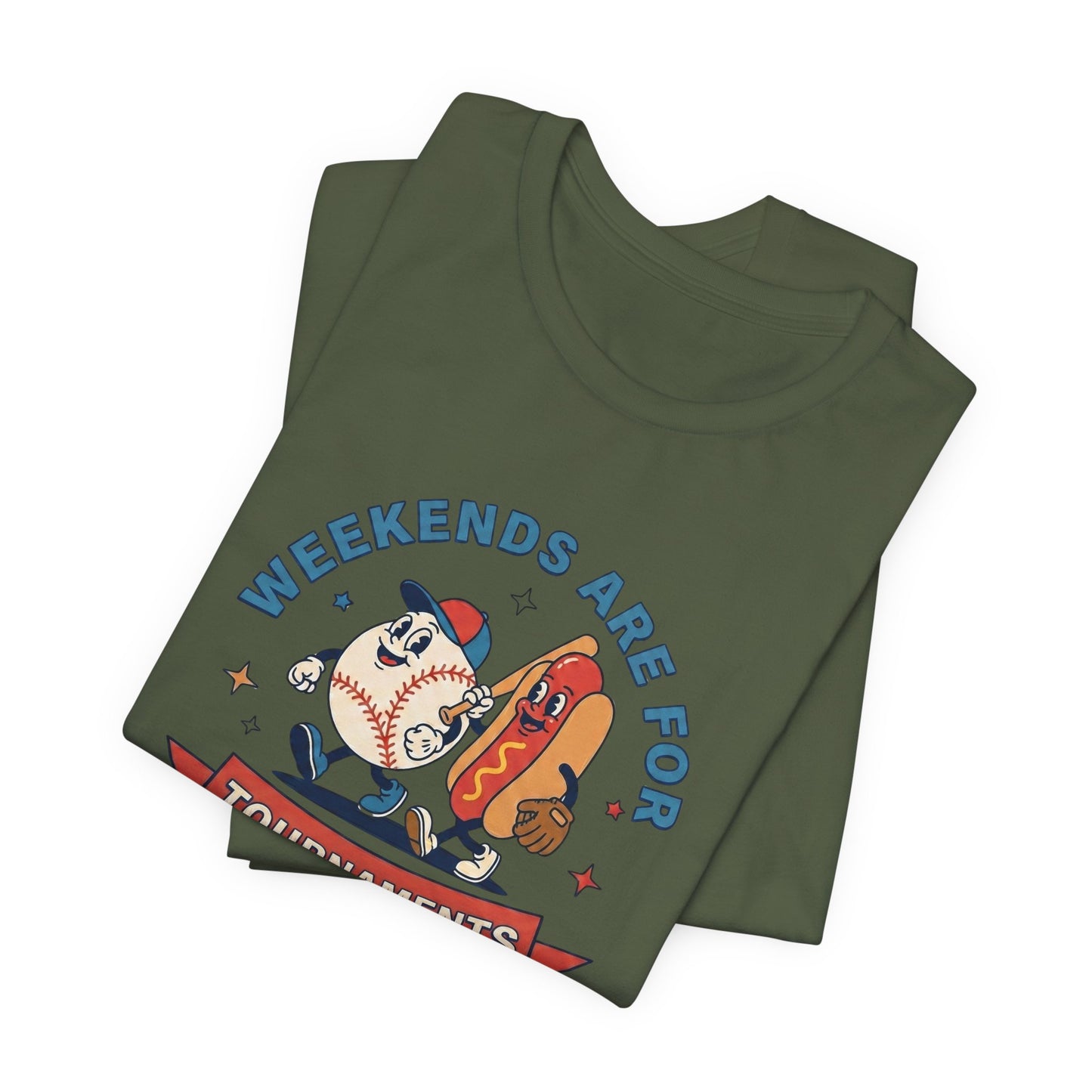 Tournament Weekends T-shirt