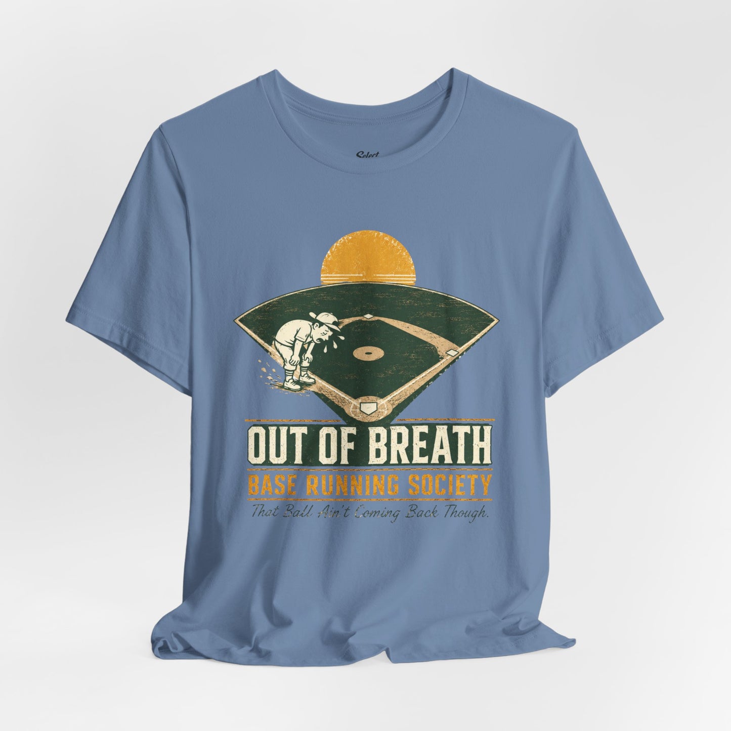 Out of Breath Baserunning Society T-Shirt