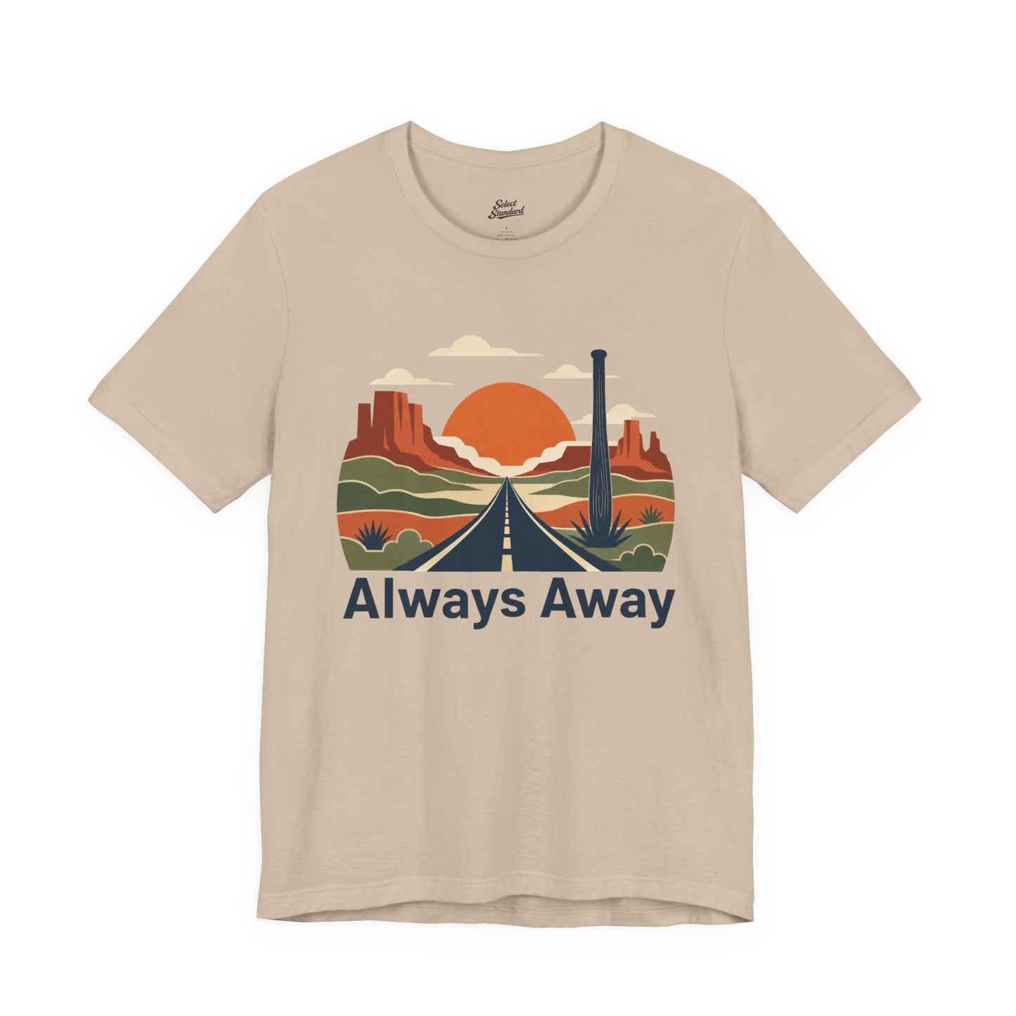 Always Away T-Shirt