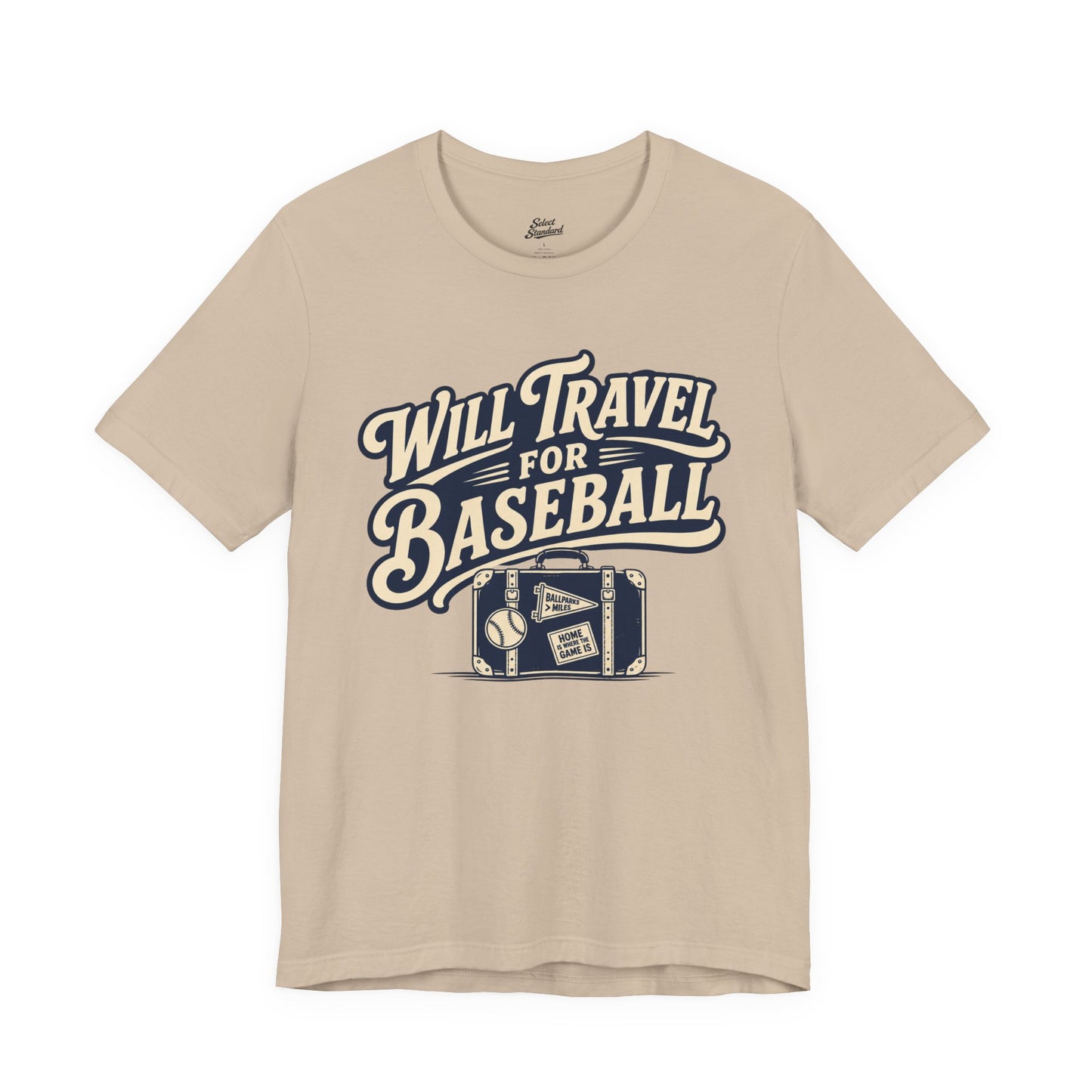 Will Travel For Baseball T-shirt