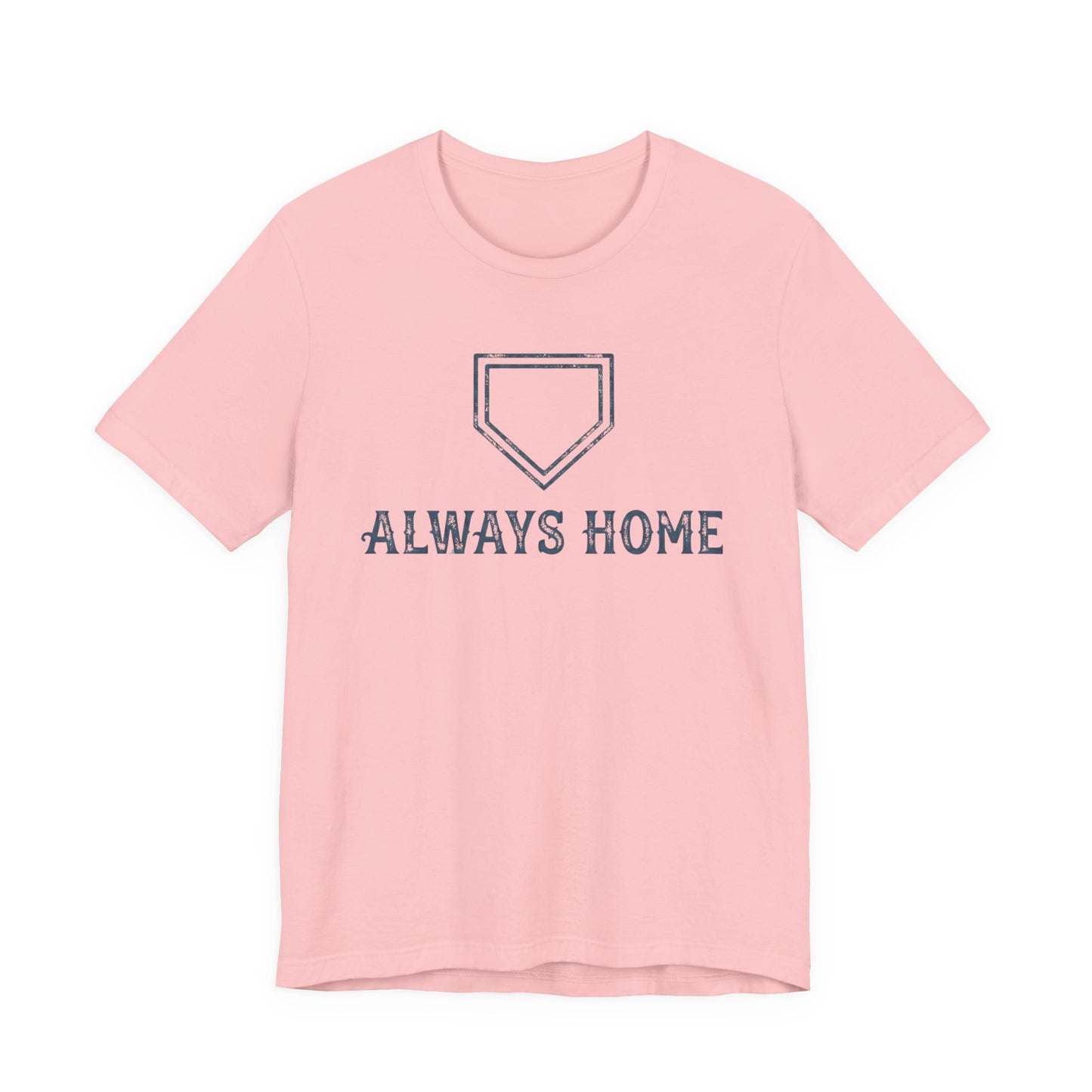 Always Home T-shirt