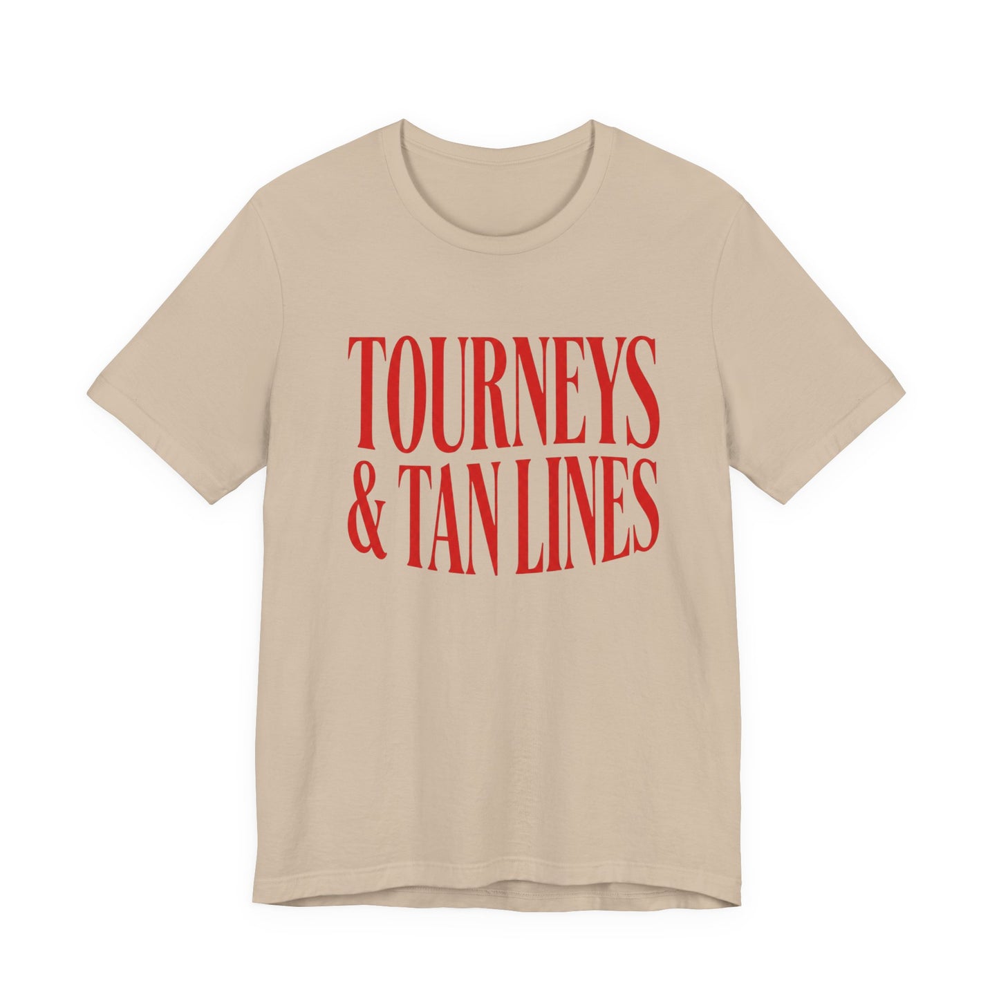 Tourneys & Tan Lines T-shirt