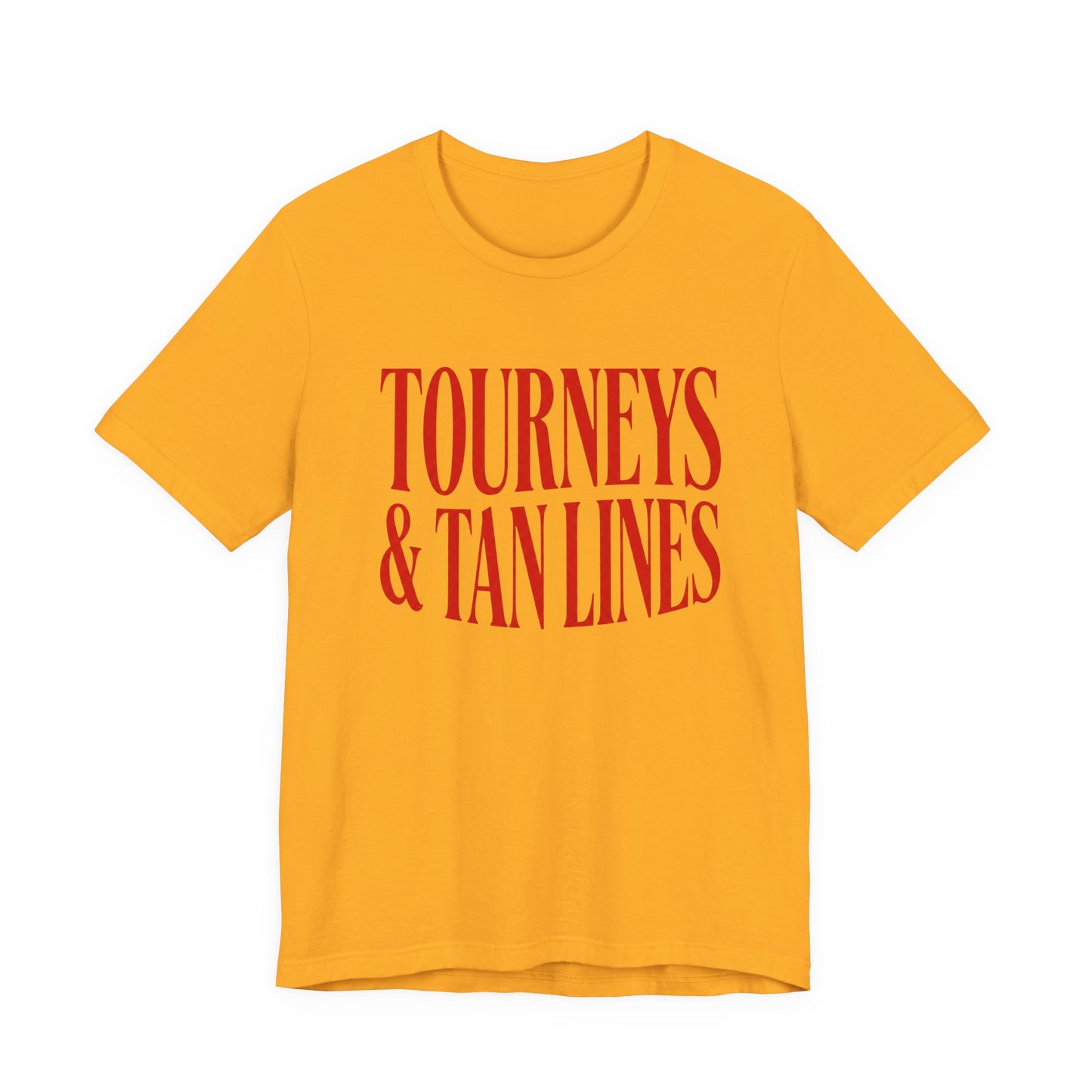Tourneys & Tan Lines T-shirt