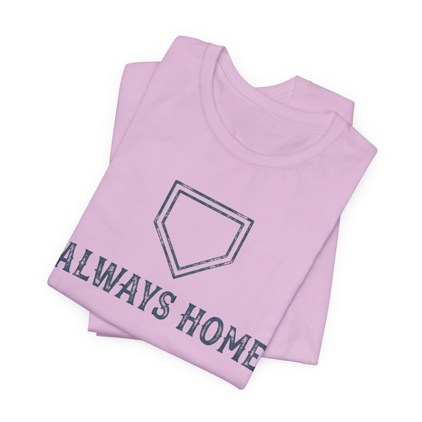 Always Home T-shirt