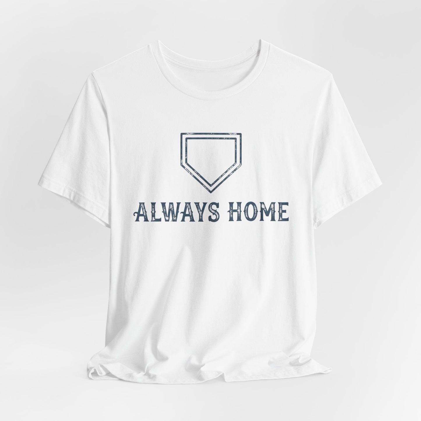 Always Home T-shirt
