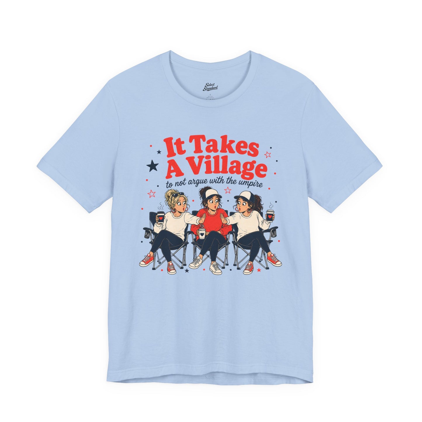 Takes a Village T-Shirt