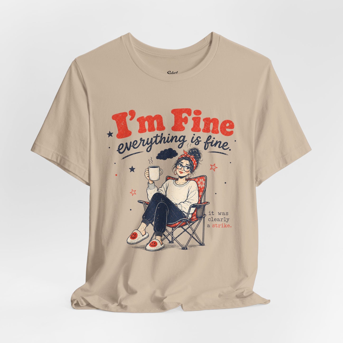 I’m Fine T-Shirt