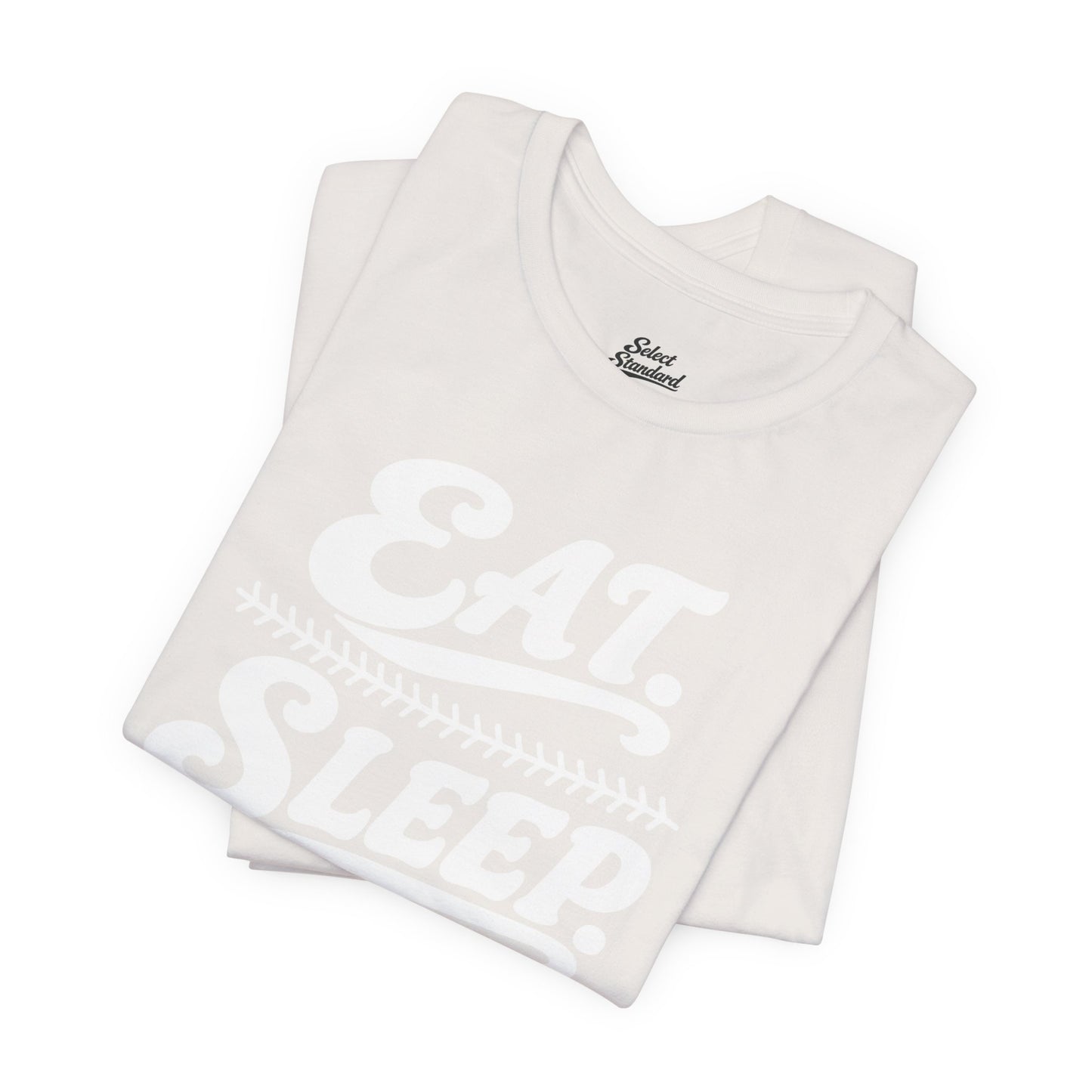 Eat. Sleep. Baseball. T-shirt