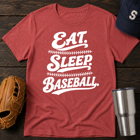 Eat. Sleep. Baseball. T-shirt