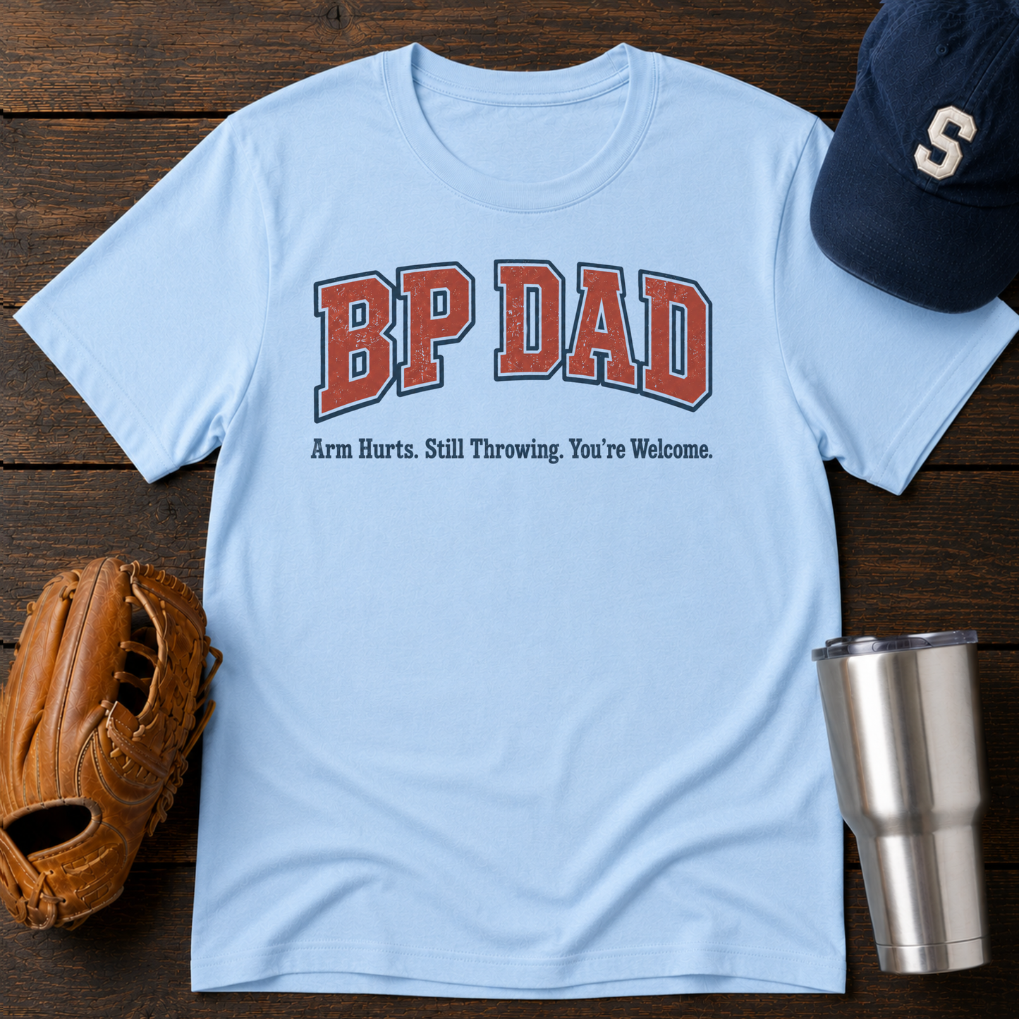 BP Dad T-Shirt