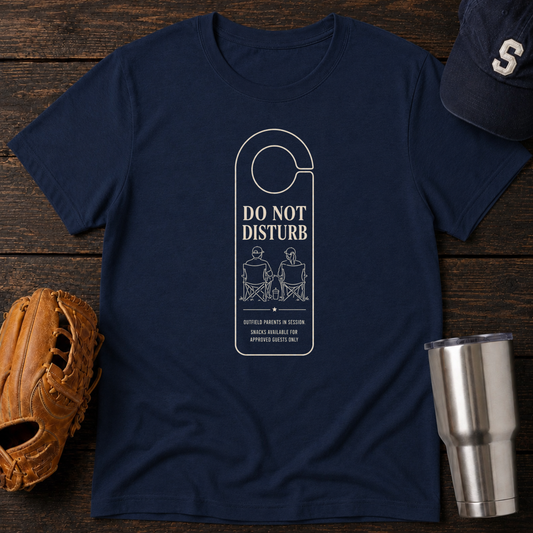 Do Not Disturb T-Shirt