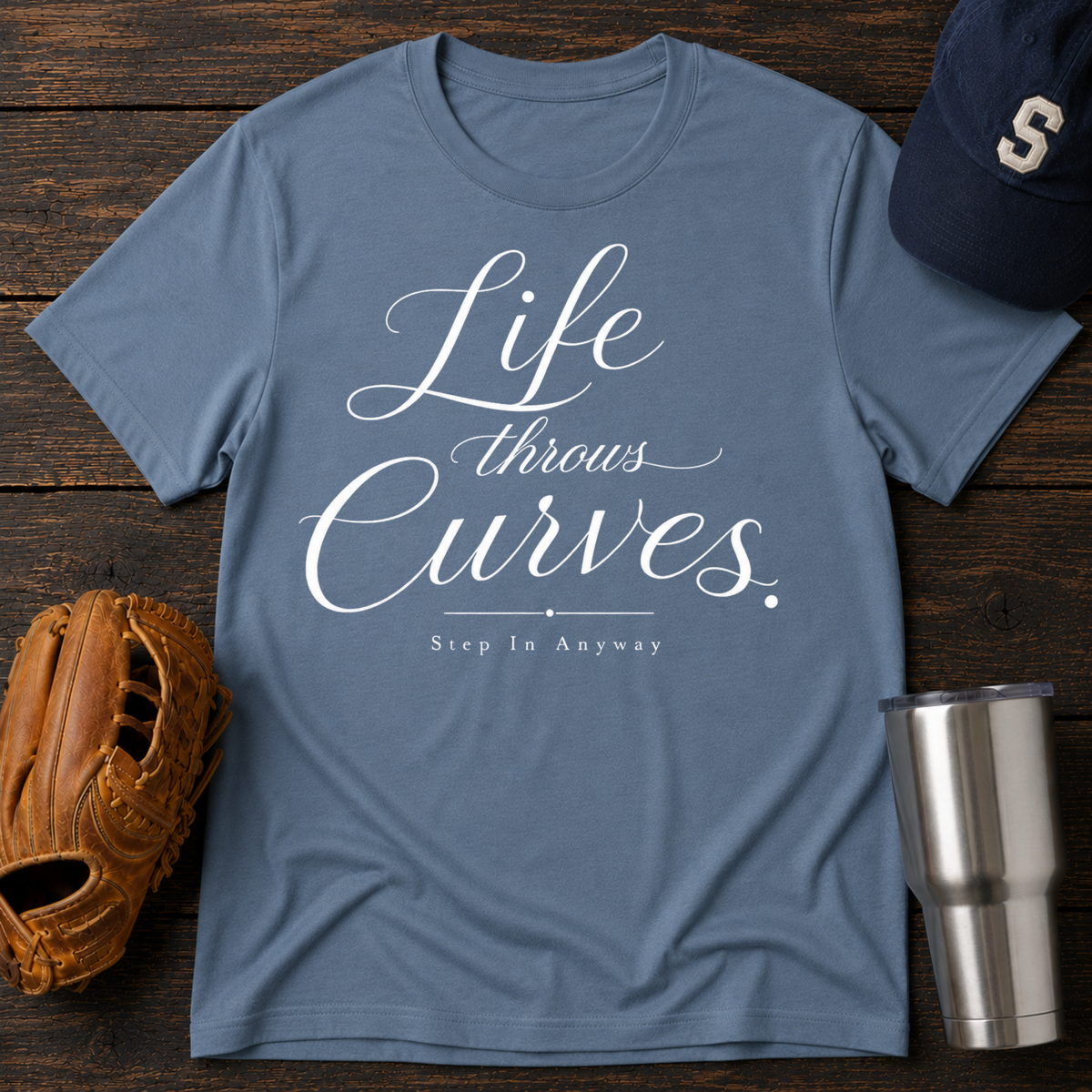 Life throws curves T-Shirt