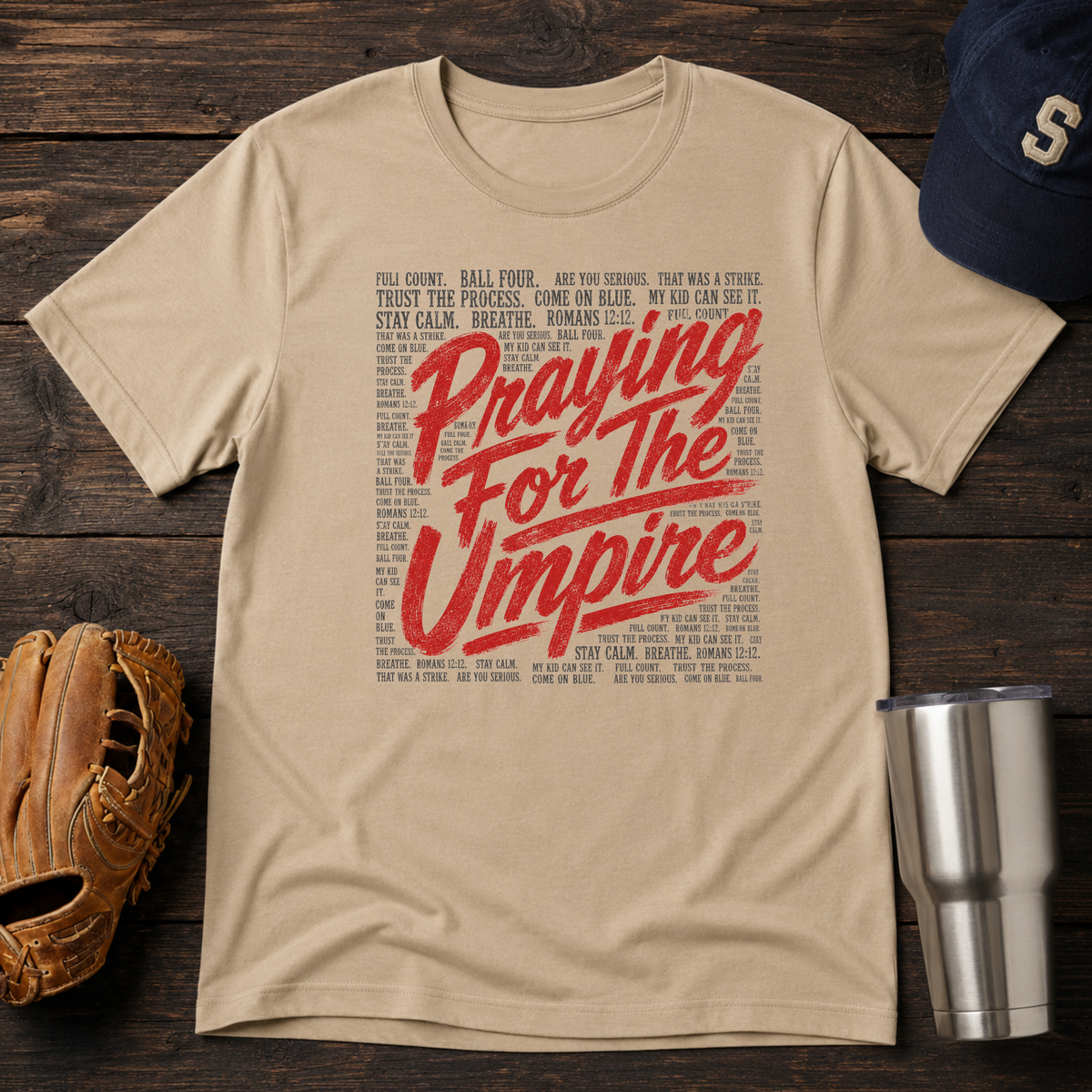 Praying for the Umpire T-Shirt