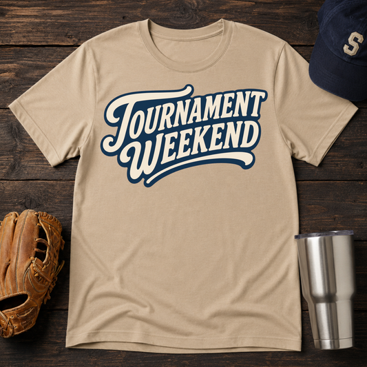 Tournament Weekend T-shirt